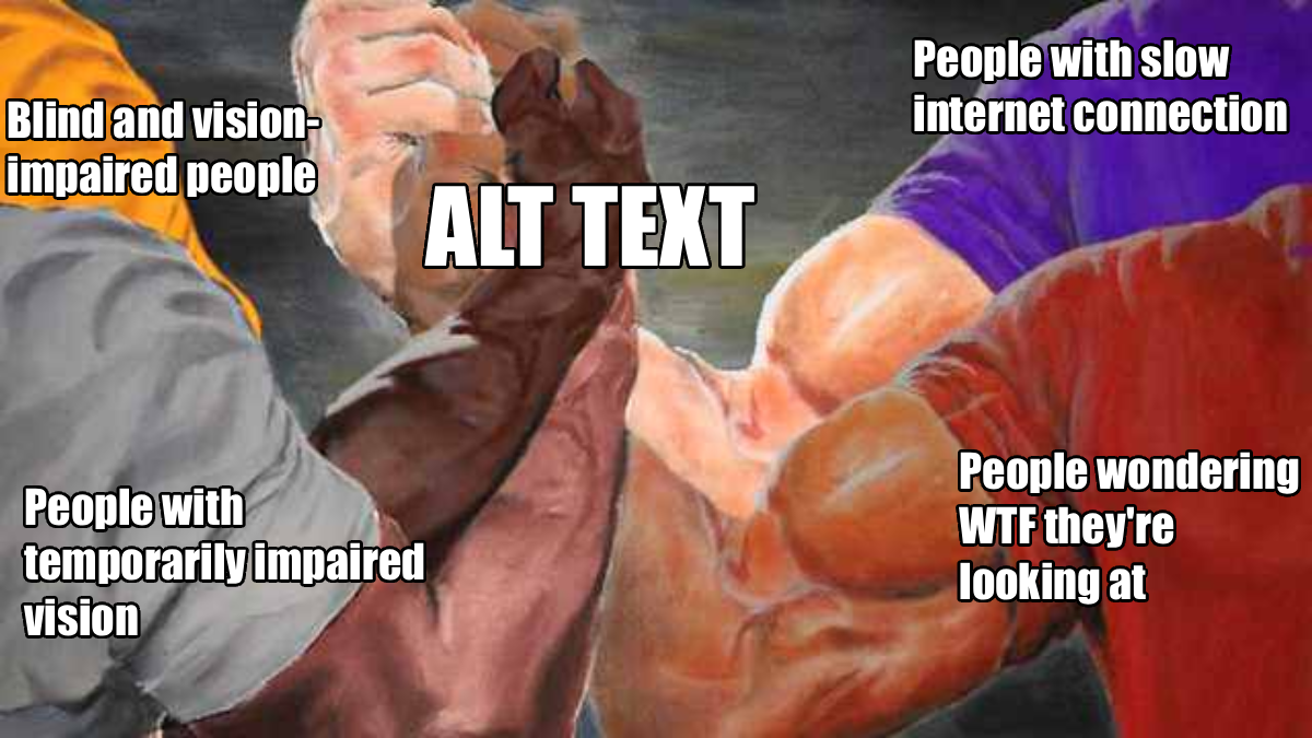 A multi-way arm wrestling meme format labeled "ALT TEXT" in the center, with arms representing blind and vision-impaired people, people with temporarily impaired vision, people with slow internet connections, and people wondering what they're looking at.